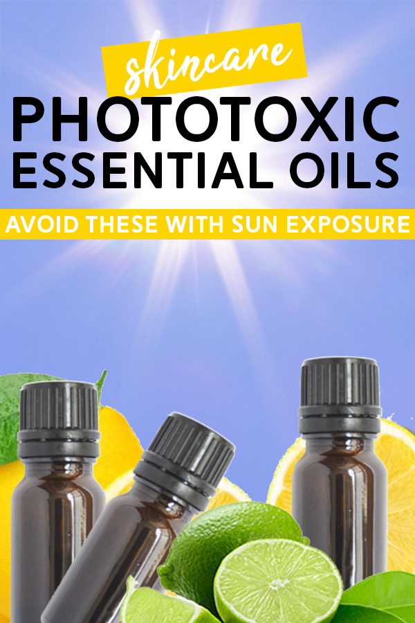 Phototoxic Essential Oils (Avoid before Sun Exposure)
