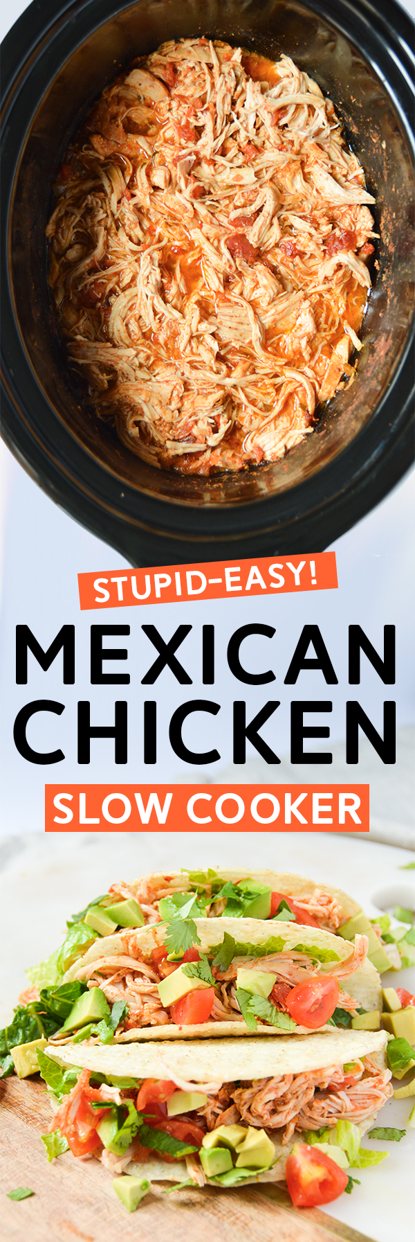 Stupid-Easy Slow Cooker Shredded Mexican Kitchen - Only three ingredients needed to make this easy shredded Mexican chicken. Just pop it in the slow cooker and you'll have a delicious, flavorful chicken recipe. #chickenrecipe #chicken #slowcookerrecipe #recipe #slowcooker