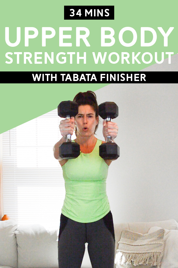 Upper Body Strength Workout with Tabata Finisher (34 Mins) - This workout consists of two strength circuits targeting upper body, and a bodyweight tabata finisher. You'll just need dumbbells. Video included! #upperbodyworkout #athomeworkout #workoutvideo #armworkout #armday
