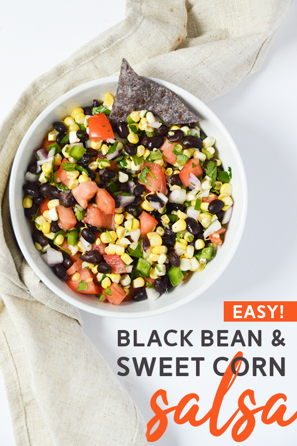 Black Bean & Corn Salsa - Under 10 ingredients in this easy black bean and sweet corn salsa! #salsa #recipe #plantbased