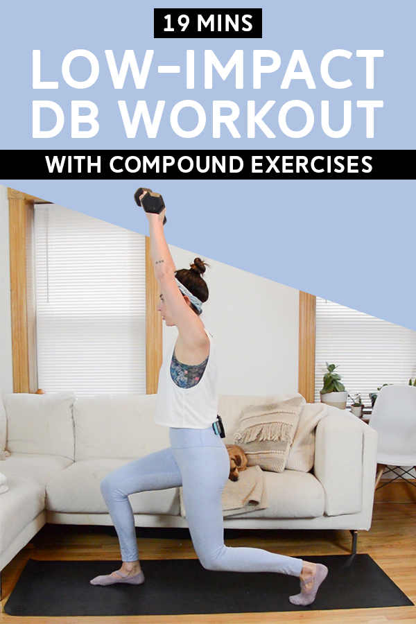 Low Impact Compound Exercises Workout (19 Mins) - You'll need a set of medium weights for this workout. We'll build sequences of movement using compound exercises. No jumping or impact. Video included! #homeworkout #compoundexercises #workoutvideo #strengthtraining